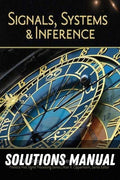 Solutions Manual for Signals, Systems and Inference 1st Edition by Alan V Oppenheim