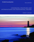 Instructor Manual for Counseling Strategies and Interventions for Professional Helpers 9th Edition by Sherry Cormier