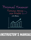 Instructor Manual for Personal Finance: Turning Money into Wealth 7th Edition by Arthur J. Keown