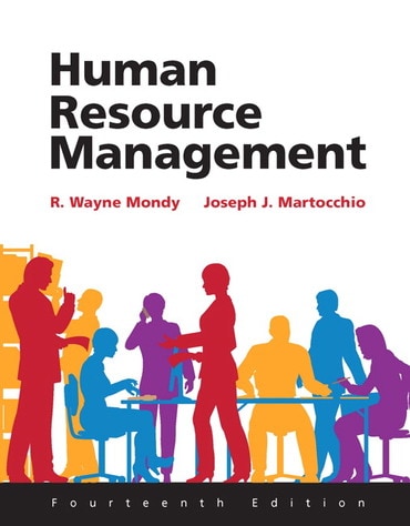 Test Bank for 2019 MyLab Management with Pearson eText for Human Resource Management 14th Edition by R Wayne Mondy