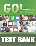 Test Bank for GO! with Windows 10 Introductory 1st Edition by Shelley Gaskin