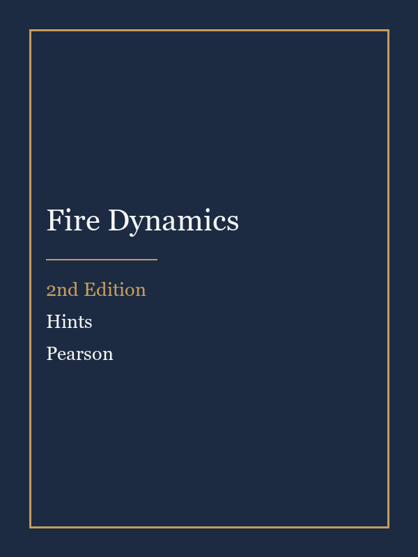 Instructor Manual for Fire Dynamics 2nd Edition by Hints