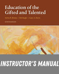 Instructor Manual for Education of the Gifted and Talented 7th Edition by Sylvia B. Rimm