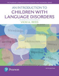 Instructor Manual for An Introduction to Children with Language Disorders 5th Edition by Vicki A. Reed