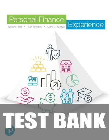 Test Bank for Personal Finance Experience 1st Edition by Bill Pratt