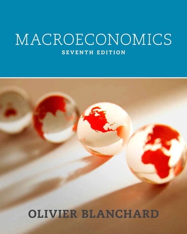 Test Bank for Macroeconomics 7th Edition by Olivier Jean Blanchard