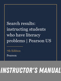 Instructor Manual for Search results: instructing students who have literacy problems | Pearson US 7th Edition