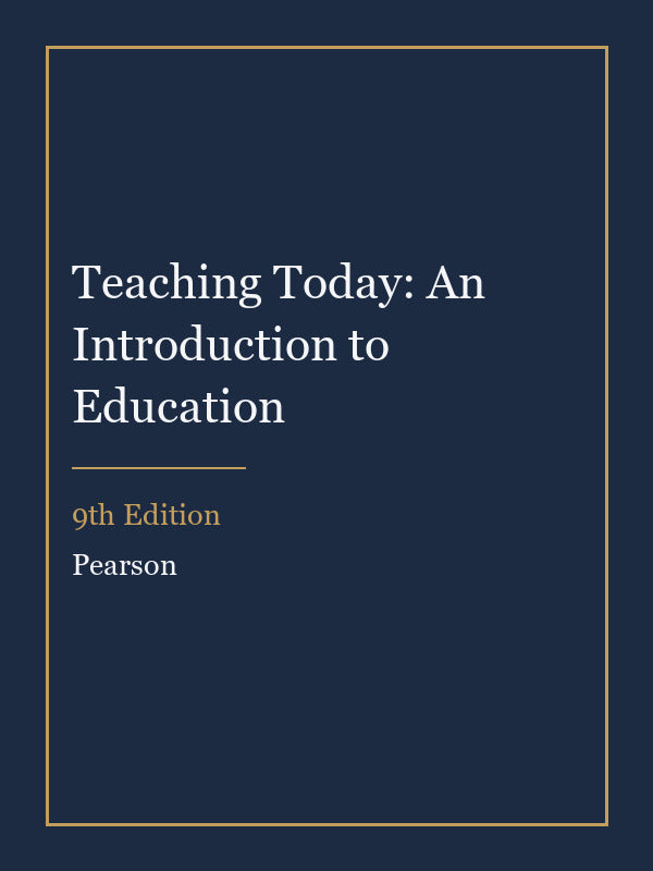 Instructor Manual for Teaching Today: An Introduction to Education 9th Edition