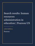 Instructor Manual for Search results: human resources administration in education | Pearson US 10th Edition