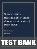 Test Bank for Search results: management of child development centers | Pearson US 8th Edition