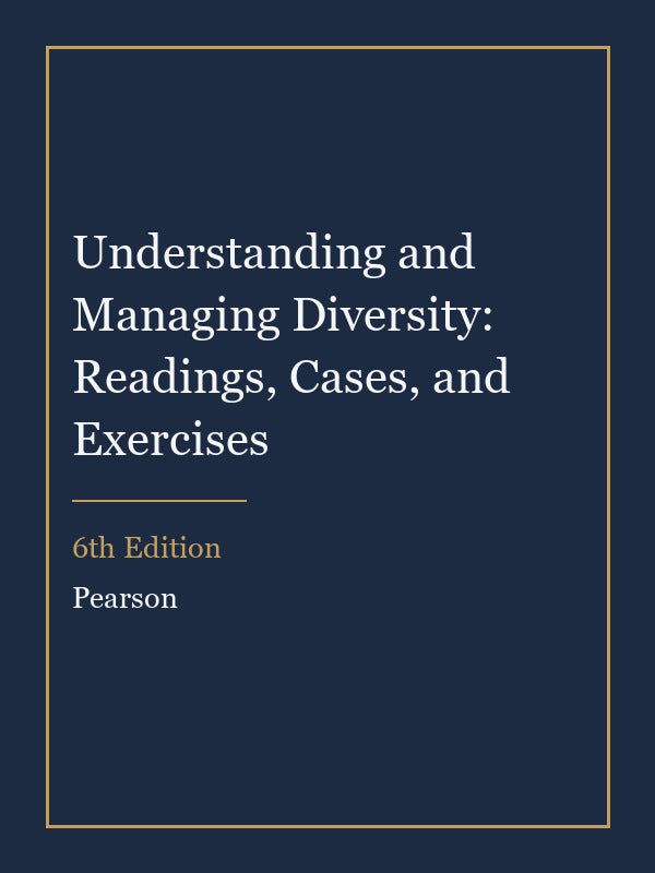 Instructor Manual for Understanding and Managing Diversity: Readings, Cases, and Exercises 6th Edition