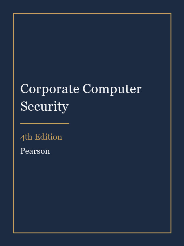 Test Bank for Corporate Computer Security 4th Edition