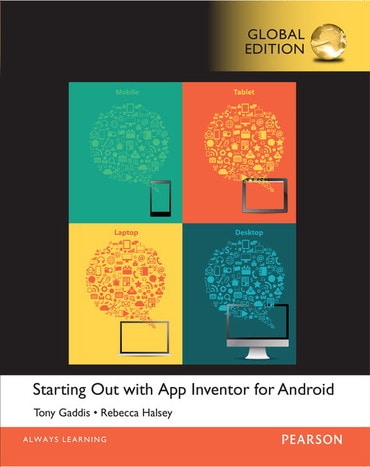 Solutions Manual for Starting Out With App Inventor for Android 1st Edition by Tony Gaddis