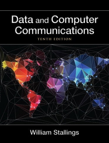 Solutions Manual for Data and Computer Communications 10th Edition by William Stallings