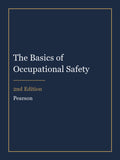 Test Bank for The Basics of Occupational Safety 2nd Edition