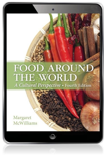 Test Bank for Food Around the World: A Cultural Perspective 4th Edition by Margaret McWilliams