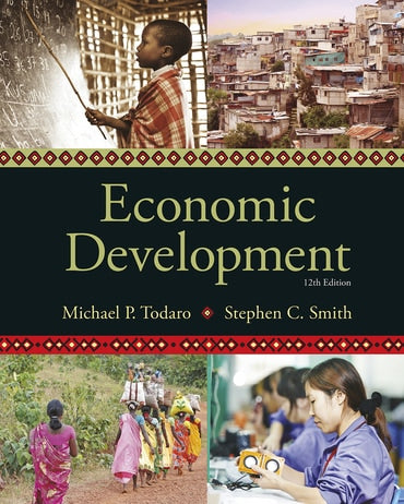 Instructor Manual for Economic Development 12th Edition by Michael P. Todaro