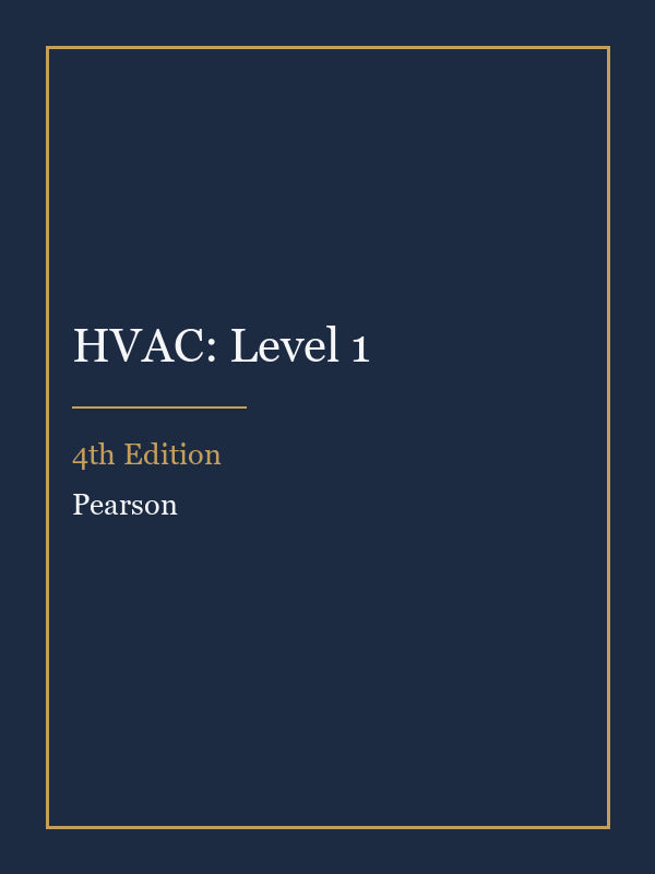 Test Bank for HVAC: Level 1 4th Edition
