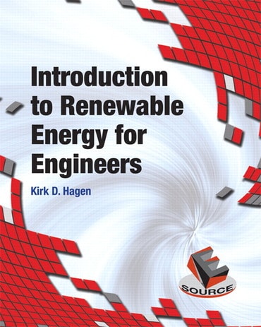 Solutions Manual for Introduction to Renewable Energy for Engineers 1st Edition by Kirk D. Hagen