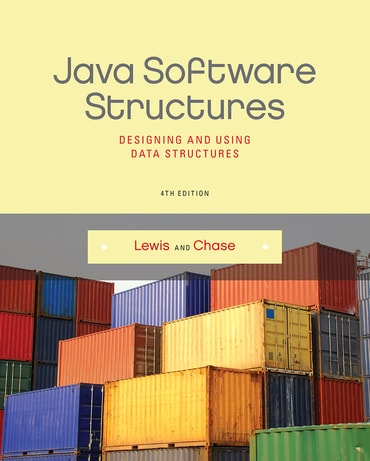 Solutions Manual for Java Software Structures: Designing and Using Data Structures 4th Edition by John Lewis