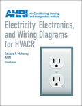 Instructor Manual for Electricity, Electronics and Wiring Diagrams for HVACR 3rd Edition by Edward Mahoney