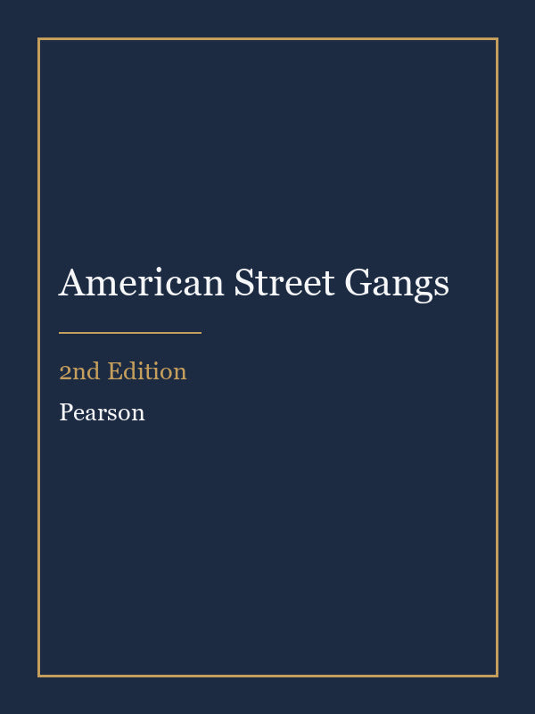 Instructor Manual for American Street Gangs 2nd Edition