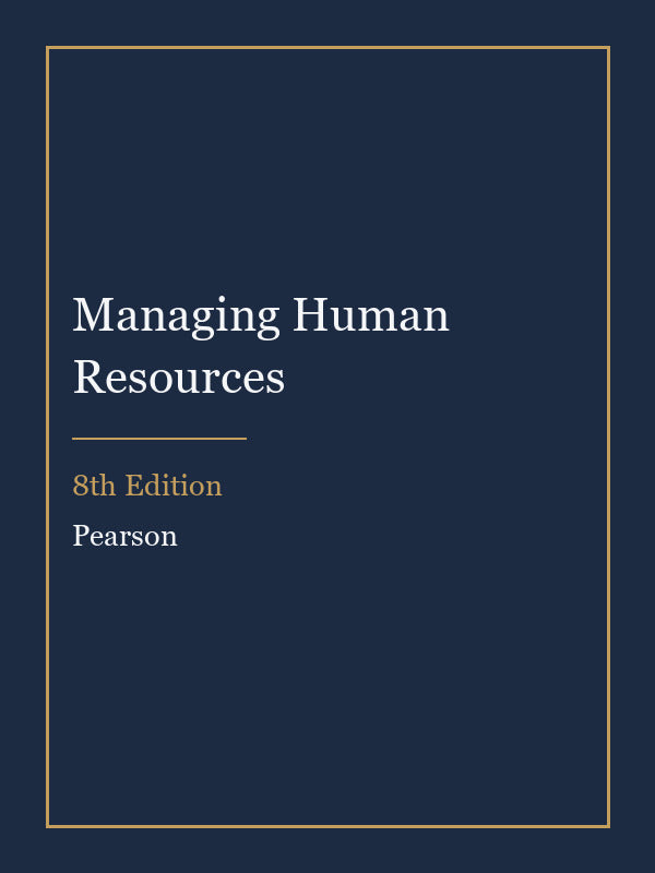 Instructor Manual for Managing Human Resources 8th Edition