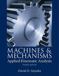 Solutions Manual for Machines & Mechanisms: Applied Kinematic Analysis 4th Edition by David H. Myszka