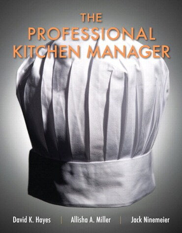 Instructor Manual for The Professional Kitchen Manager 1st Edition by David K. Hayes