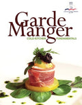 Instructor Manual for Garde Manger: Cold Kitchen Fundamentals 1st Edition by Michael Leonard