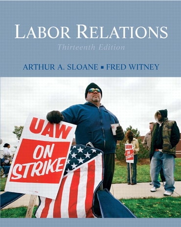 Instructor Manual for Labor Relations 13th Edition by Arthur A Sloane