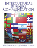 Test Bank for Intercultural Business Communication 6th Edition by Lillian H. Chaney