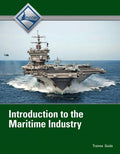 Test Bank for Introduction to Maritime Industry Trainee Guide 1st Edition