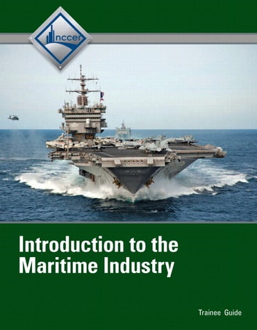 Test Bank for Introduction to Maritime Industry Trainee Guide 1st Edition