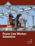 Test Bank for Power Line Worker Substation Trainee Guide, Level 2 1st Edition