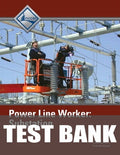 Test Bank for Power Line Worker Substation Trainee Guide, Level 2 1st Edition