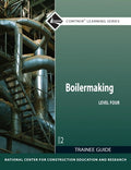 Test Bank for Boilermaking Trainee Guide, Level 4 2nd Edition