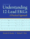 Instructor Manual for Understanding 12-Lead EKGs 3rd Edition by Brenda M. Beasley