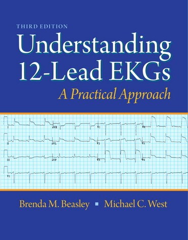 Instructor Manual for Understanding 12-Lead EKGs 3rd Edition by Brenda M. Beasley