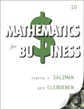 Solutions Manual for Mathematics for Business 10th Edition by Stanley A. Salzman