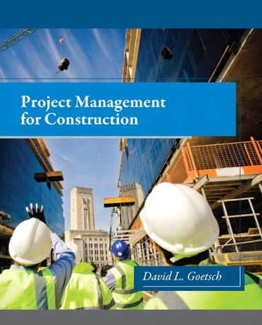 Instructor Manual for Project Management for Construction 1st Edition by David L. Goetsch
