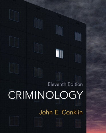 Instructor Manual for Criminology 11th Edition by John E. Conklin