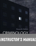 Instructor Manual for Criminology 11th Edition by John E. Conklin