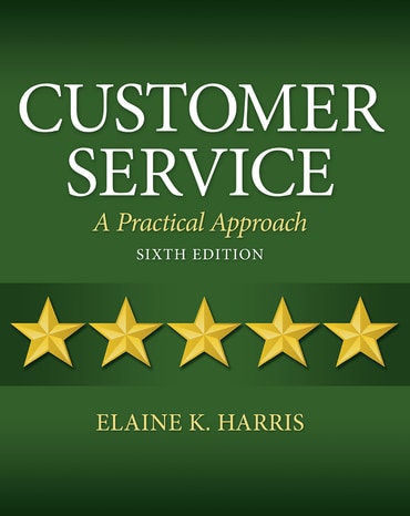 Instructor Manual for Customer Service: A Practical Approach 6th Edition by Elaine K. Harris