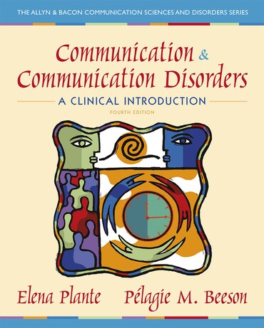 Instructor Manual for Communication and Communication Disorders: A Clinical Introduction 4th Edition by Elena M Plante