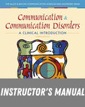 Instructor Manual for Communication and Communication Disorders: A Clinical Introduction 4th Edition by Elena M Plante