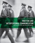 Test Bank for Written and Interpersonal Communication: Methods for Law Enforcement 5th Edition by Harvey Wallace