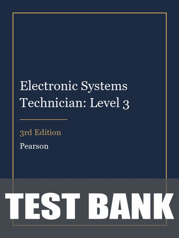 Test Bank for Electronic Systems Technician: Level 3 3rd Edition