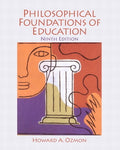 Instructor Manual for Philosophical Foundations of Education 9th Edition by Howard A. Ozmon