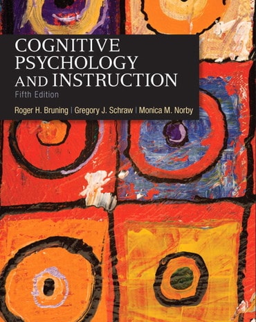 Test Bank for Cognitive Psychology and Instruction 5th Edition by Roger H. Bruning